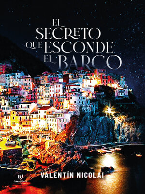 cover image of El Secreto que Esconde el Barco